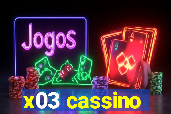 x03 cassino